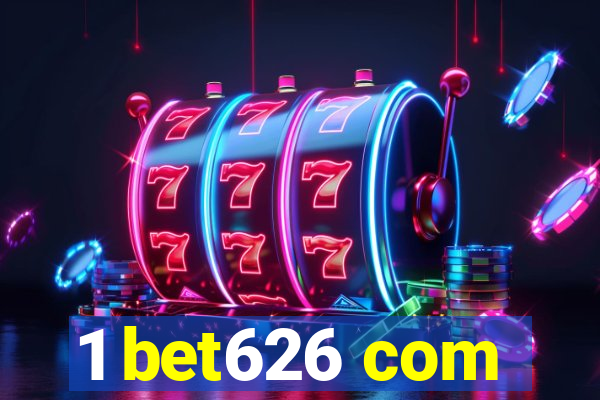 1 bet626 com